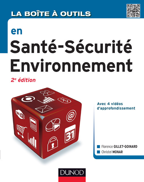 Santé-sécurité-environnement - 2e éd.  - Gillet-Goinard, Monar - 9782100587605