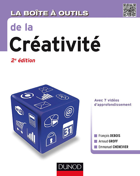 Créativité - 2e éd. - Debois, Groff,Chenevier - 9782100725762