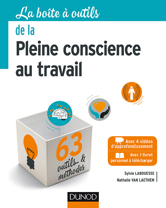 Pleine conscience au travail - Labouesse, Van Laethem - 9782100748297