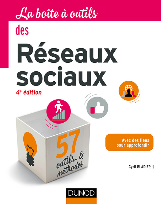 Réseaux sociaux - 4e éd. - Bladier - 9782100749331