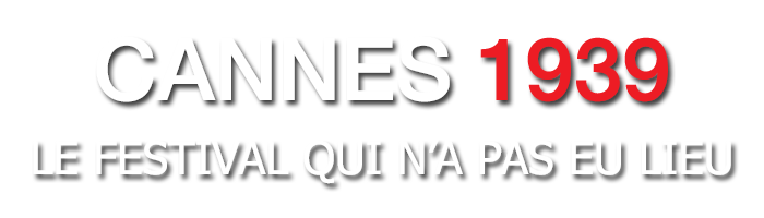 Cannes 1939, Le festival qui n'a jamais eu lieu - Olivier Loubes - Éditions Armand Colin - EAN 9782200613556