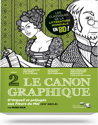 Le canon graphique - Volume 2 - D'Orgueil et préjugés aux Fleurs du mal (XIXe siècle) - éditions Télémaque
