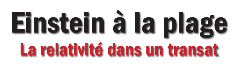 Einstein à la plage - La relativité dans un transat - Marc Lachièze-Rey – Éditions Dunod