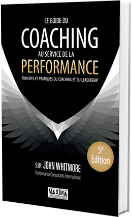 Le guide du coaching au service de la performance - John Whitmore - Éditions Maxima - 9782840019459