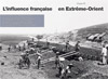 Chapitre VI - L'influence française en Extrême-Orient
