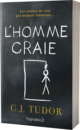 L'Homme craie - C. J. Tudor - éditions Pygmalion - 9782756421735