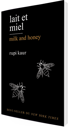 lait et miel - Rupi Kaur - éditions Charleston - 9782368121757