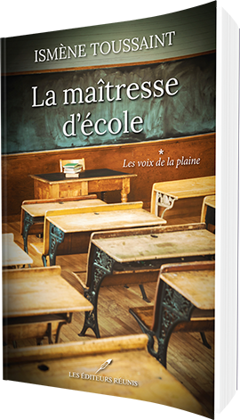 La maîtresse d'école - Ismène Toussaint - Les Editeurs Réunis - 9782897834913