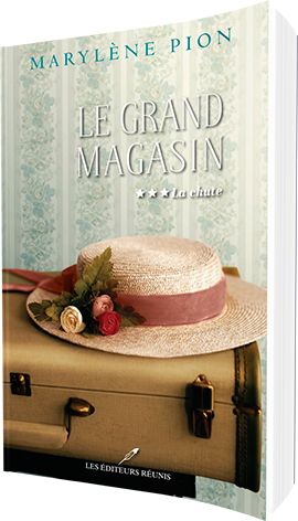 Le Grand Magasin - Marylène Pion - Les Editeurs Réunis - 9782897834890