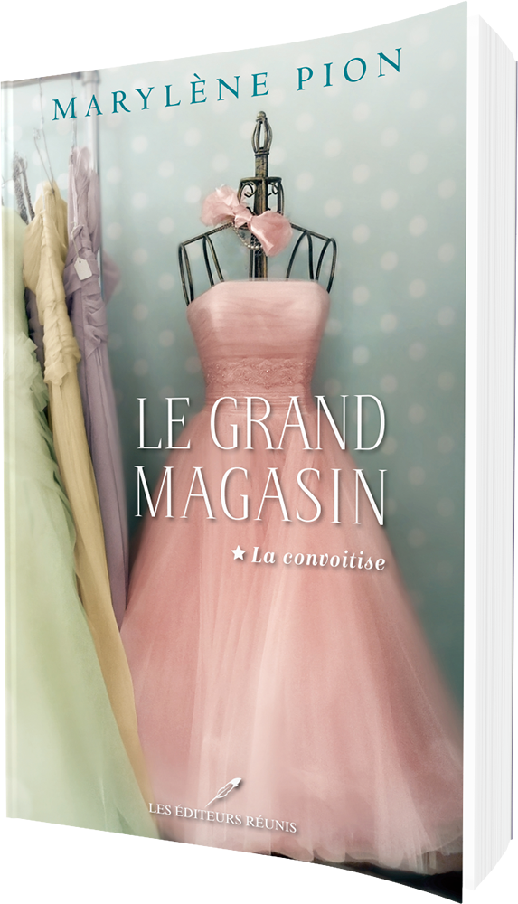 Le Grand Magasin - Marylène Pion - Les Editeurs Réunis - 9782897834890