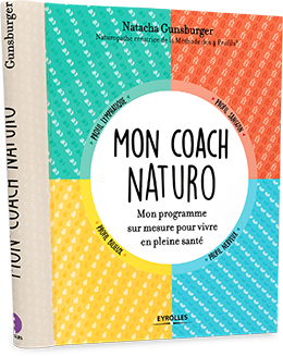 Mon Coach Naturo - Natacha Gunsburger - éditions Eyrolles - 9782212563870
