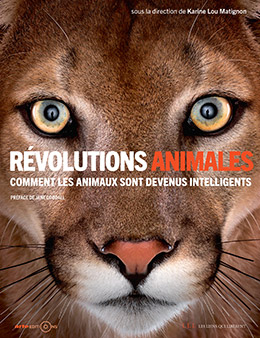 Révolutions Animales - Karine Lou Matignon - ARTE Éditions / Les Liens qui Libérent